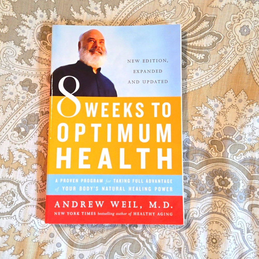 8 Weeks to Optimum Health book